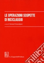 Le operazioni sospette di riciclaggio libro