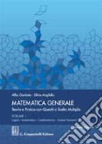 matematica generale volume 1 libro usato