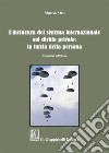 L'incidenza del sistema internazionale sul diritto privato: la tutela della persona libro