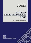 Manuale di diritto internazionale privato libro