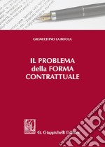 Il problema della forma contrattuale