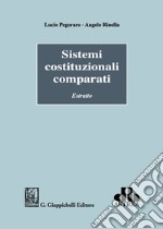 Sistemi costituzionali comparati. Estratto libro