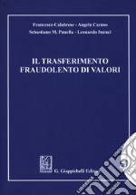 Il trasferimento fraudolento di valori libro