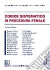 Codice sistematico di procedura penale libro