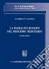 La pluralità di parti nel processo tributario libro