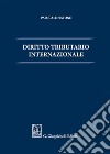 Diritto tributario internazionale libro di Pistone Pasquale