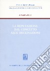 La reputazione: dal concetto alle declinazioni libro