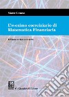 L'n-esimo eserciziario di matematica finanziaria libro di Corazza Marco