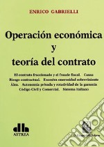 Operación económica y teoría del contrato libro