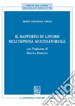 Il rapporto di lavoro nell'impresa multidatoriale libro