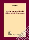 La democrazia interna dei partiti: profili costituzionali di una transizione libro di Scuto Filippo