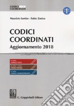 Codici coordinati. Aggiornamento 2018 libro