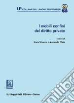 I mobili confini del diritto privato libro