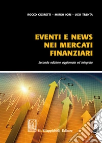 Eventi e news nei mercati finanziari libro