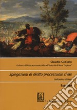 Spiegazioni di diritto processuale civile. Estratto libro