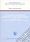 Autonomia contrattuale e disponibilità dell'integrazione. La merger clause dal diritto americano a quello italiano libro di Castronovo Francesco