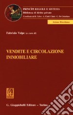 Vendite E Circolazione Immobiliare libro