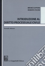 Introduzione al diritto processuale civile libro