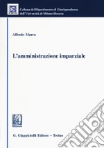 L'amministrazione imparziale libro