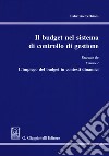 Il budget nel sistema di controllo di gestione. Estratto libro