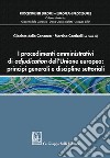 I procedimenti amministrativi di adjudication dell'Unione europea: principi generali e discipline settoriali libro