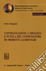 Contrattazione a distanza e tutela del consumatore di prodotti alimentari