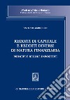 Redditi di capitale e redditi diversi di natura finanziaria. Principi e regole impositive libro