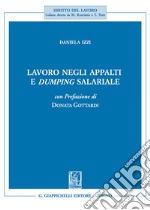 Lavoro negli appalti e dumping salariale