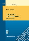 Il legato di contratto. Fattispecie e rimedi libro di Mazzamuto Pierluigi