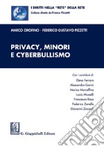 Privacy, minori e cyberbullismo