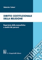 Diritto costituzionale della religione. Repertorio della manualistica e analisi dei percorsi