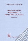 Fondamenti di diritto della previdenza sociale libro di Persiani Mattia D'Onghia Madia