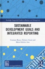 Sustainable development goals and integrated reporting