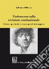 «Vademecum» sulla revisione costituzionale. Ovvero: quello che la storia potrebbe insegnare libro di Bellomia Salvatore