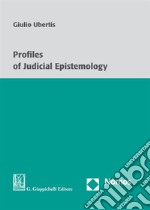 Profiles of judicial epistemology libro