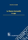 La nuova sovranità. Un saggio libro di Bellodi Leonardo