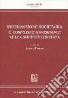 Informazione societaria e corporate governance nella società quotata libro di Tombari U. (cur.)