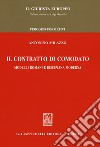 Il contratto di comodato. Modelli romani e disciplina moderna libro