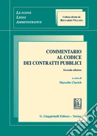 Commentario al codice dei contratti pubblici