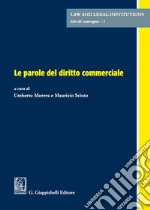 Le parole del diritto commerciale libro