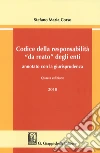 Codice della responsabilità «da reato» degli enti annotato con la giurisprudenza libro