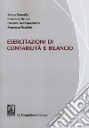 Esercitazioni di contabilità e bilancio libro di Gonnella Enrico Bernini Francesca Dell'Omodarme Roberto