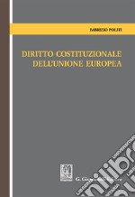 Diritto costituzionale dell'Unione Europea