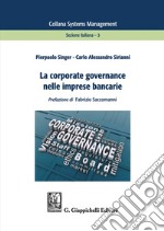 La corporate governance nelle imprese bancarie libro