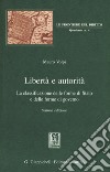 Libertà e autorità. La classificazione delle forme di Stato e delle forme di governo libro