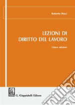 Lezioni di diritto del lavoro libro