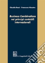 «Business combinations» nei principi contabili internazionali libro