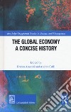 The global economy. A concise history libro