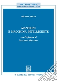 Mansioni e macchina intelligente