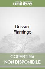 Dossier Fiamingo